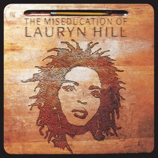Lauryn Hill- The Miseducation of Lauryn Hill