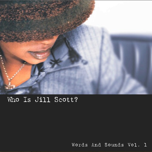 Jill Scott - Who Is Jill Scott: Words And Sounds, Vol. 1