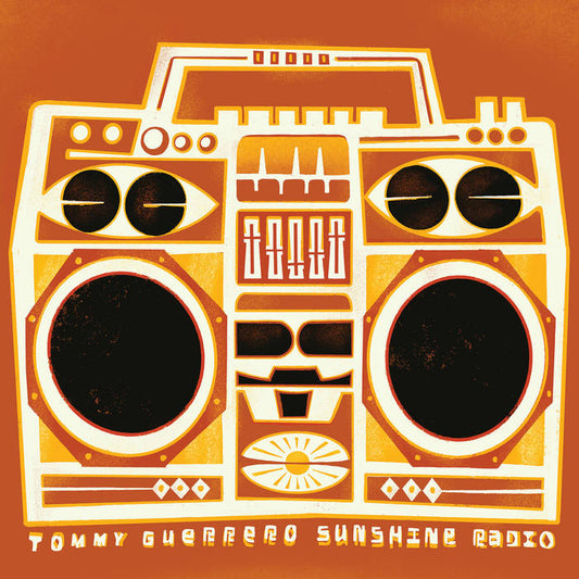 Tommy Guerrero - Sunshine Radio