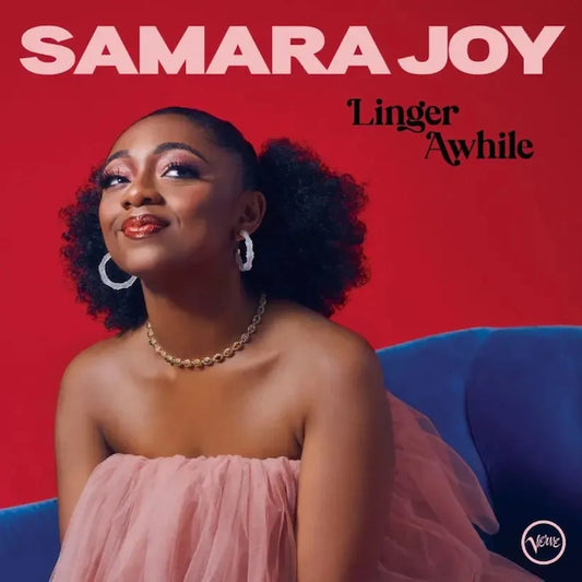 Samara Joy - Linger Awhile